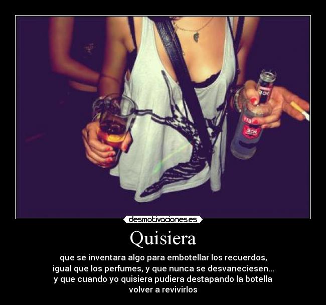 Quisiera -