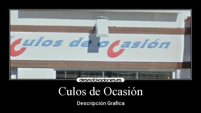 Culos de Ocasión - 