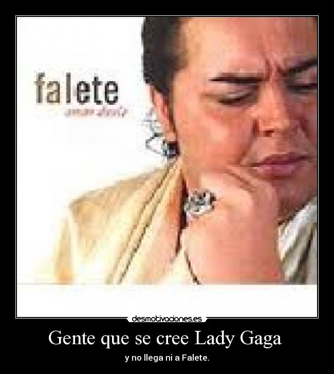 Gente que se cree Lady Gaga  - 