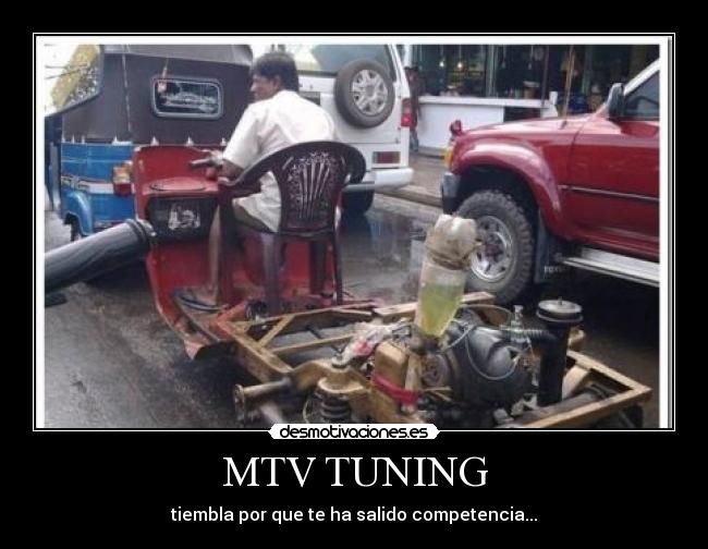 carteles mtv tuning desmotivaciones