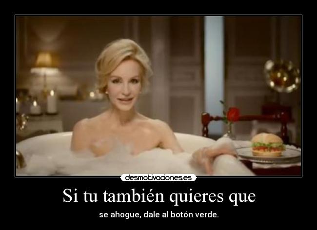 Si tu también quieres que - 