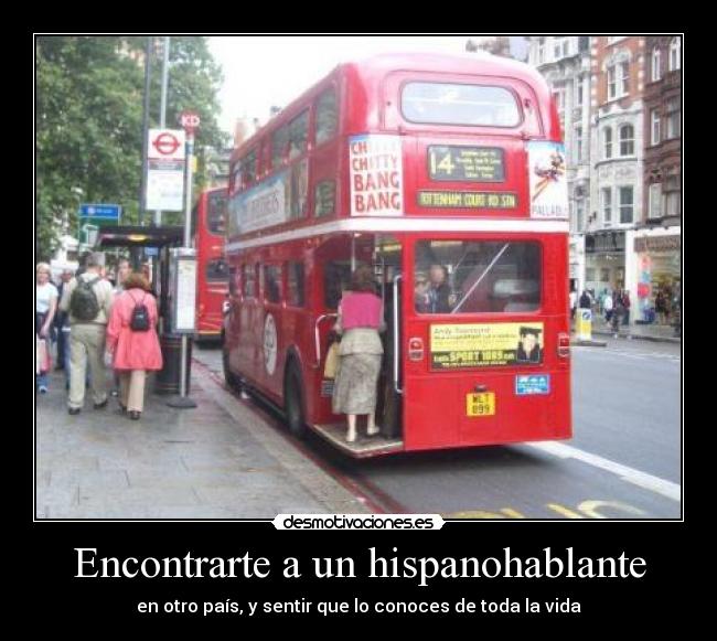 Encontrarte a un hispanohablante - 