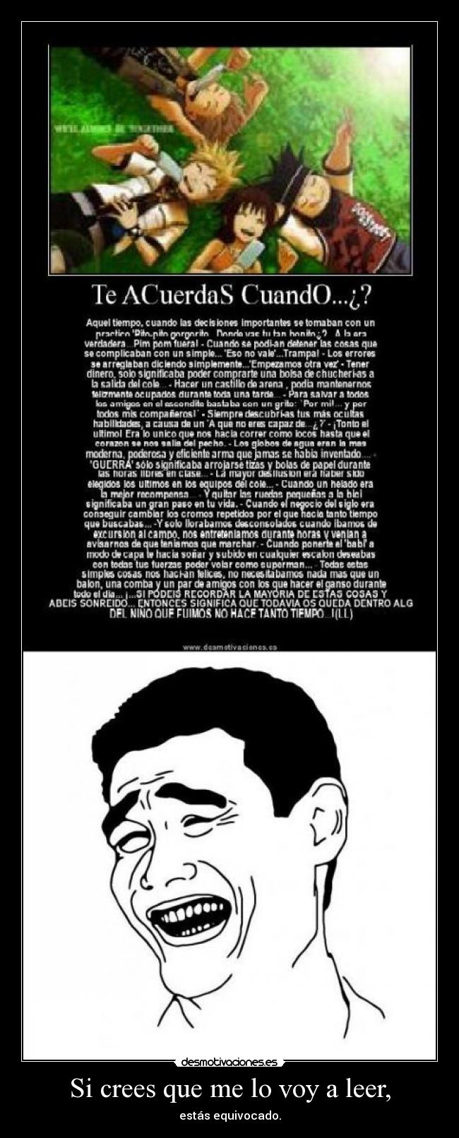 Si crees que me lo voy a leer, -