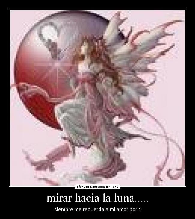 carteles mirar hacia luna desmotivaciones
