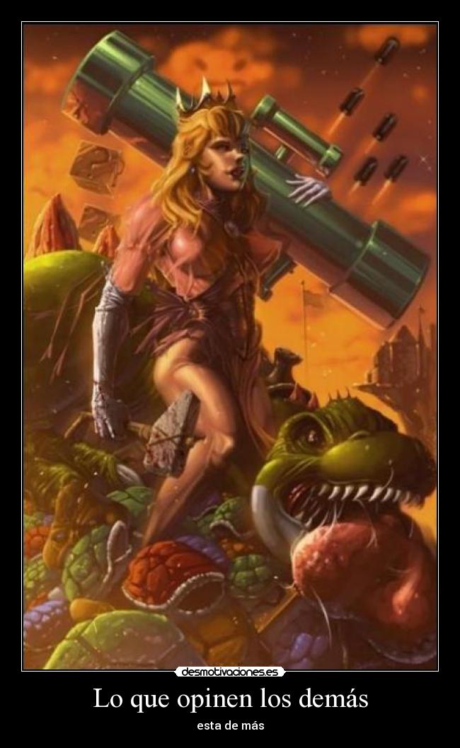 Lo que opinen los demás - esta de más