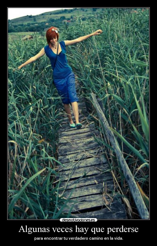 Algunas veces hay que perderse - 