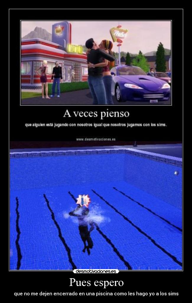carteles sims desmotivaciones
