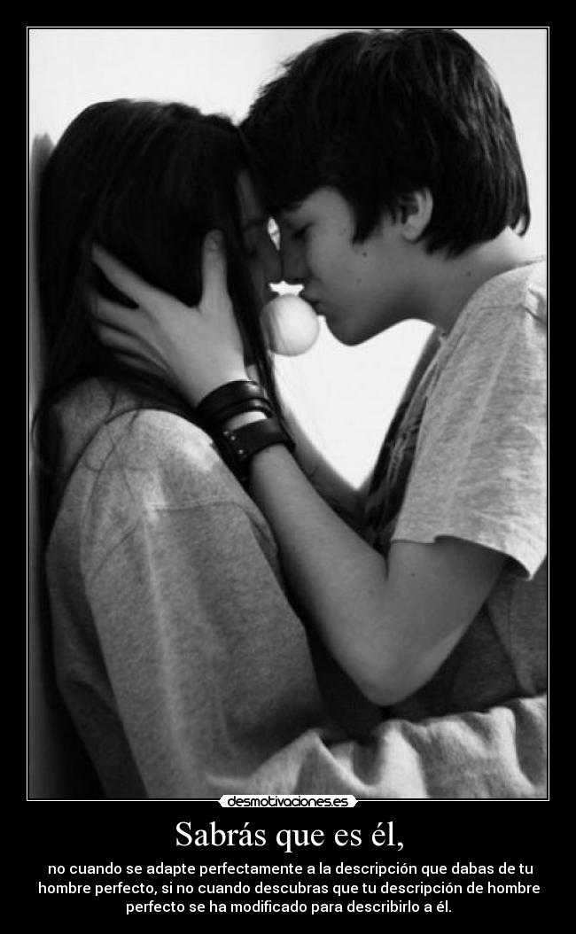 Sabrás que es él, - 