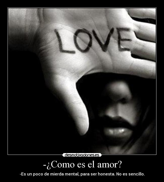 -¿Como es el amor? - 