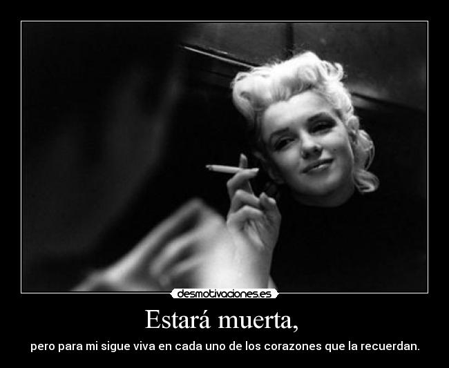 Estará muerta,  - 