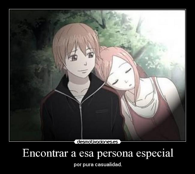Encontrar a esa persona especial - 