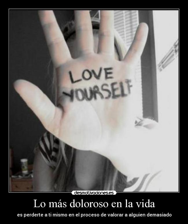 Lo más doloroso en la vida - 