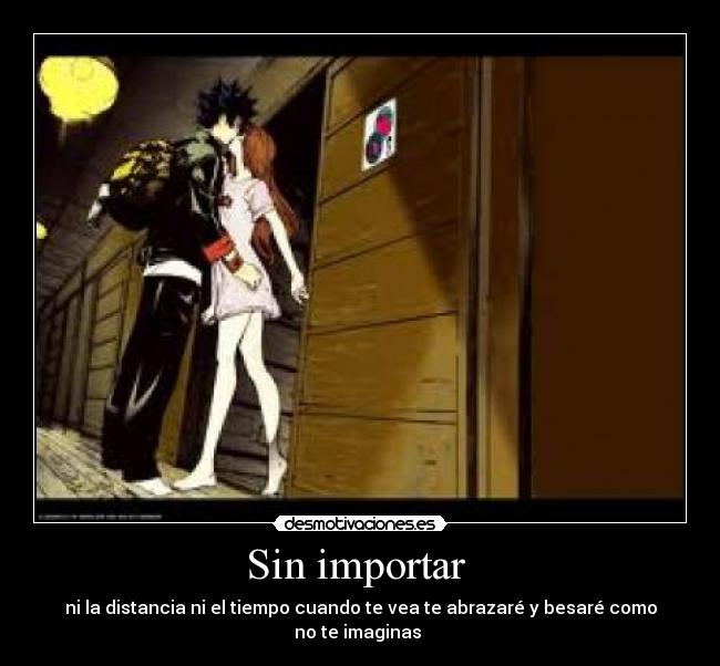 Sin importar  - 