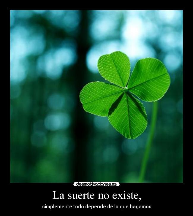 carteles suerte desmotivaciones