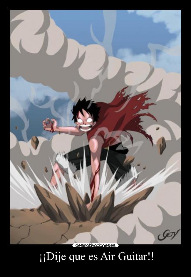 ¡¡Dije que es Air Guitar!! -