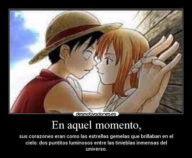 En aquel momento, -