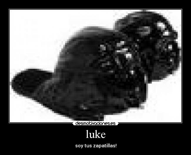 carteles luke soy desmotivaciones