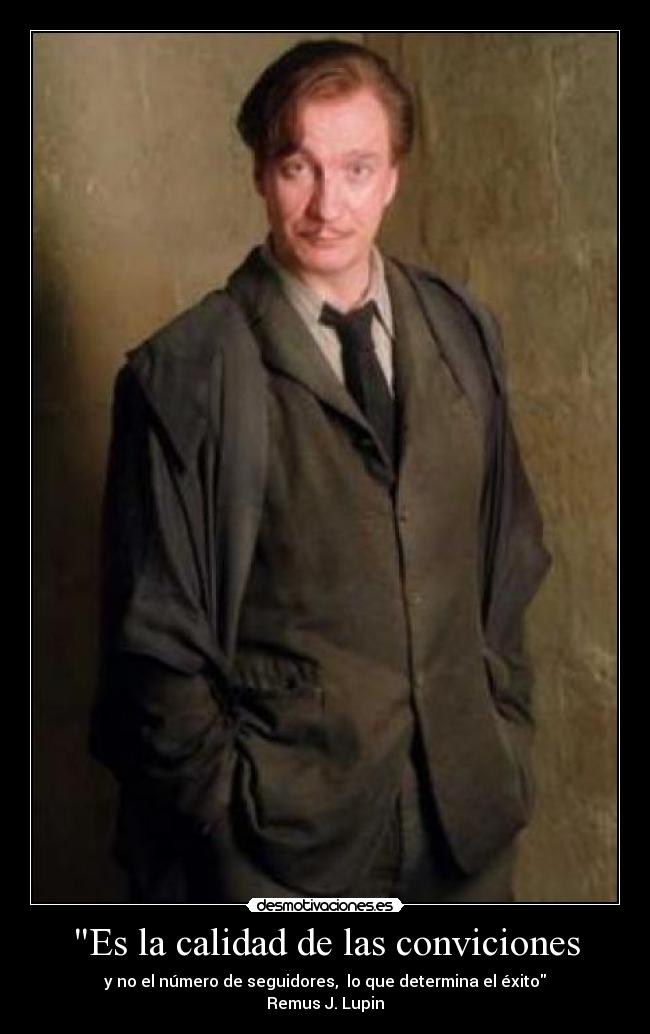 Es la calidad de las conviciones - 