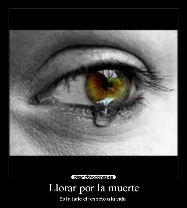 Llorar por la muerte - 