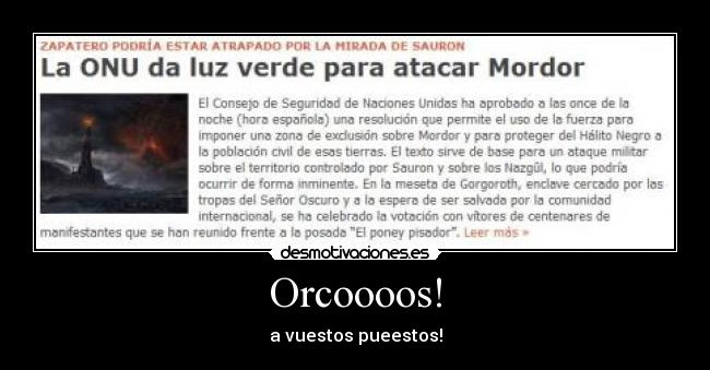 Orcoooos! - a vuestos pueestos!
