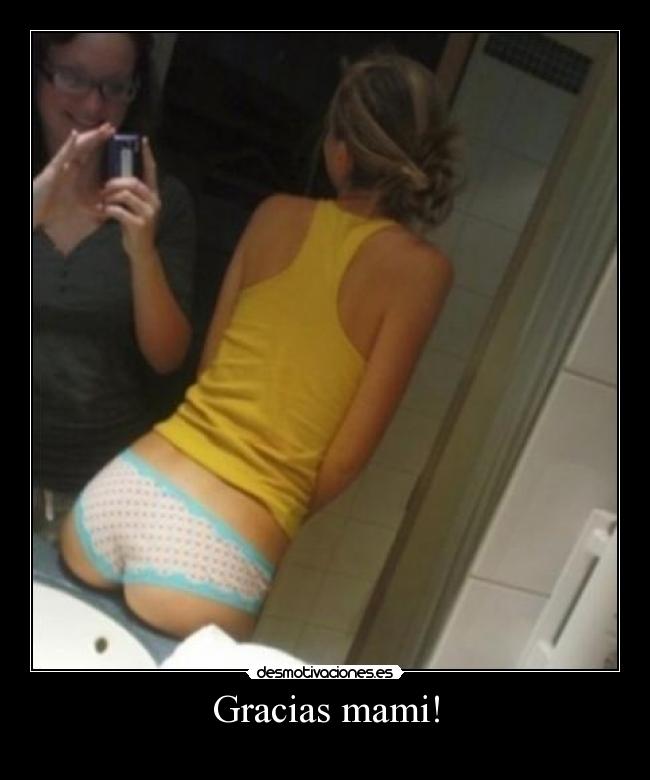 Gracias mami! -
