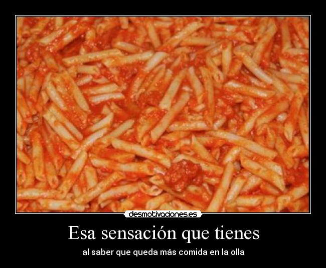 Esa sensación que tienes -