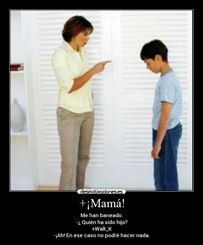 carteles mama desmotivaciones