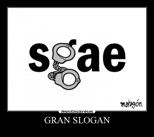 carteles sgae desmotivaciones