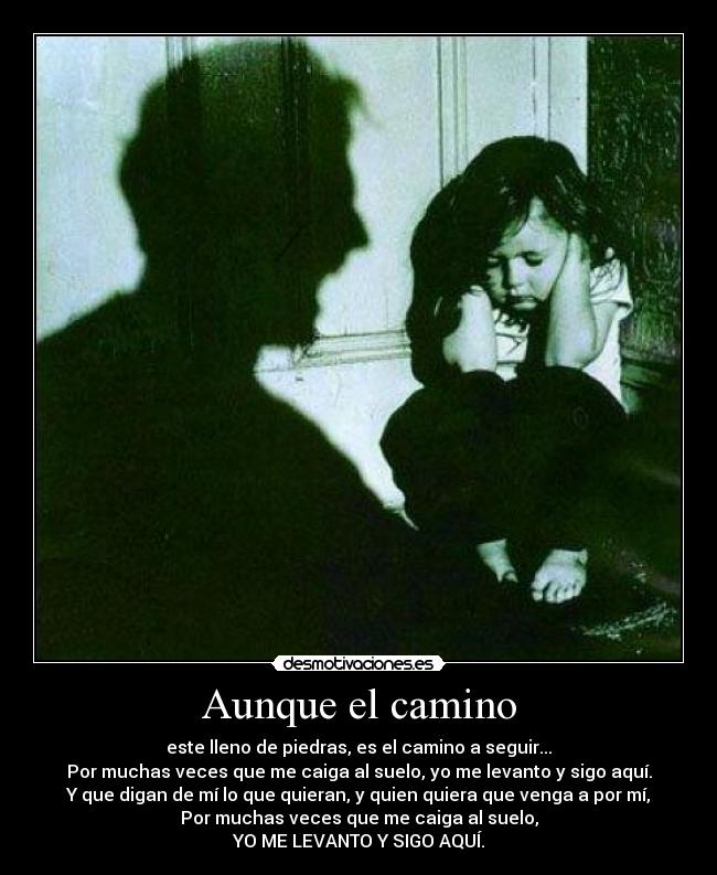 Aunque el camino - 