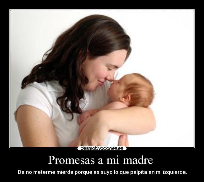 Promesas a mi madre -