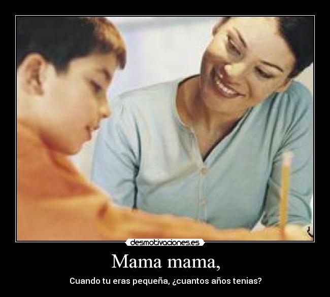 Mama mama, - 