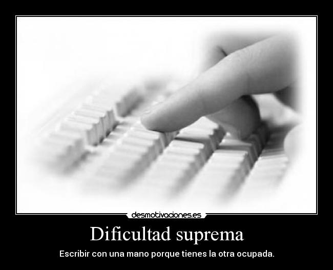 Dificultad suprema -
