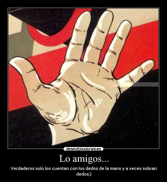Lo amigos... - 