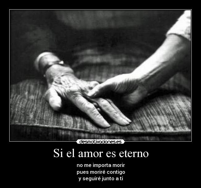 Si el amor es eterno -