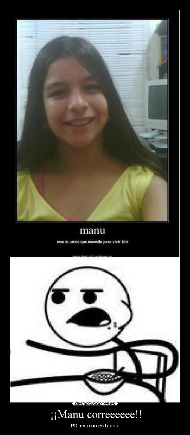 ¡¡Manu correeeeee!! - 
