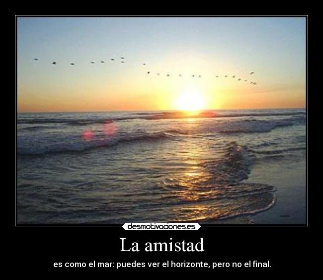 La amistad -
