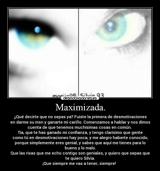 Maximizada. -