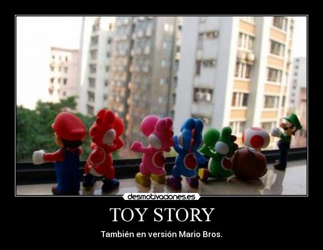 carteles toystorymariobros desmotivaciones