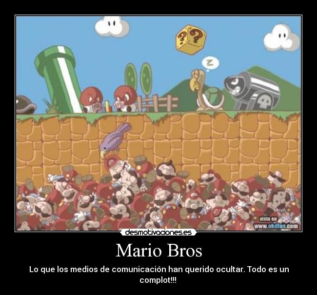 Mario Bros - Lo que los medios de comunicación han querido ocultar. Todo es un complot!!! 