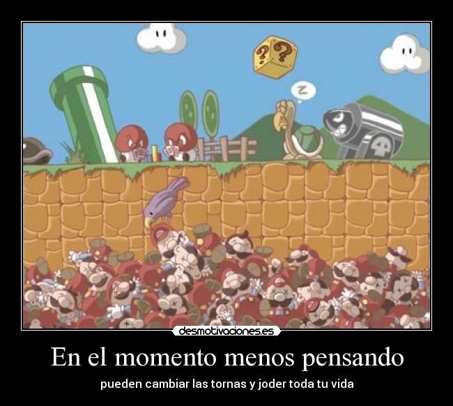 En el momento menos pensando -