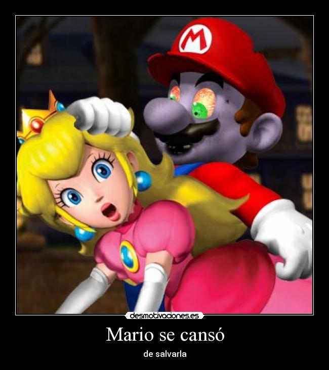 Mario se cansó -