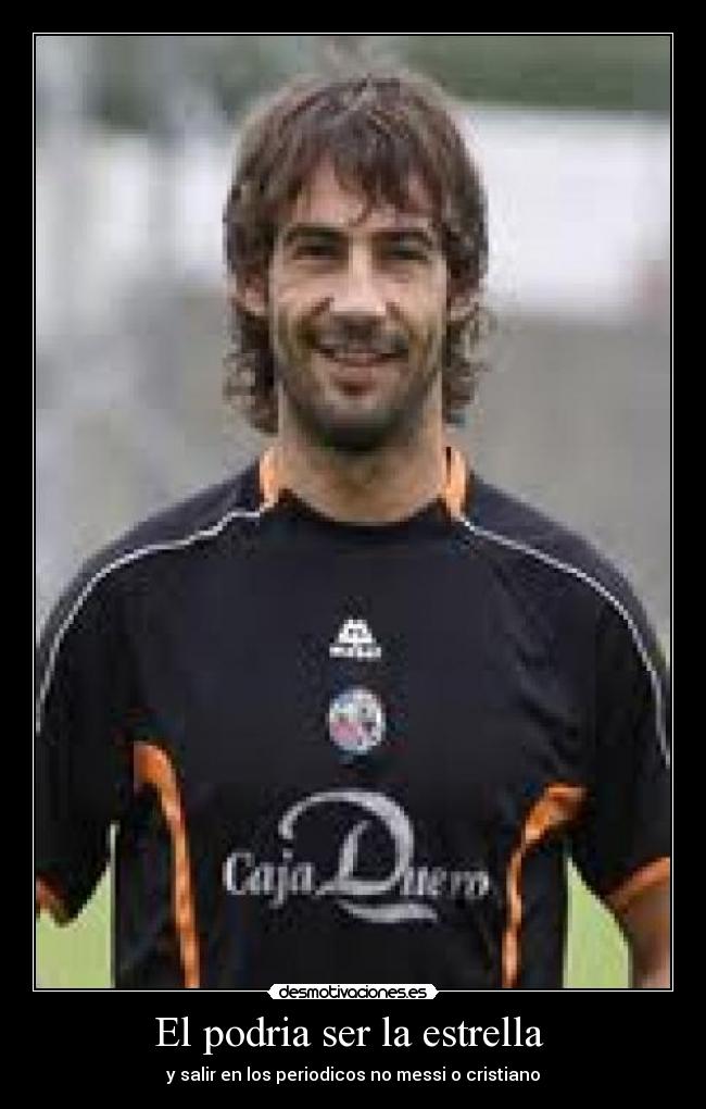 El podria ser la estrella -