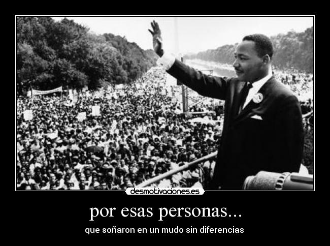 por esas personas... - 