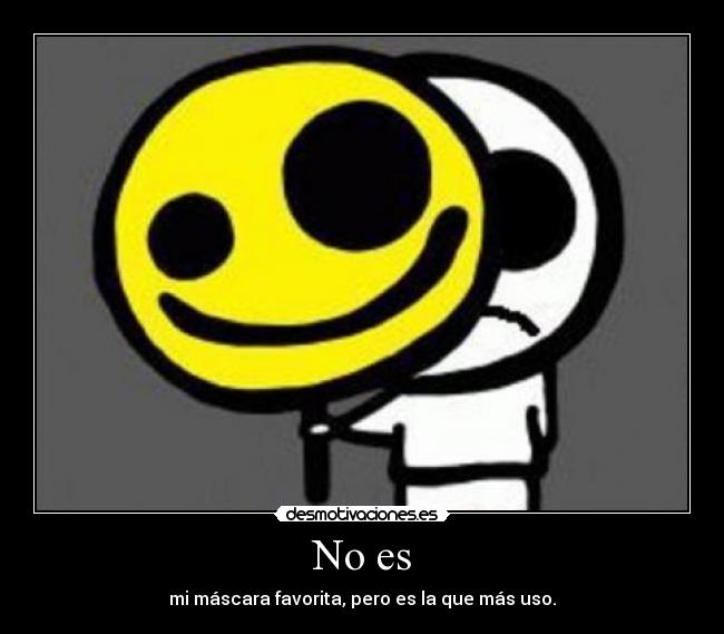 No es - mi máscara favorita, pero es la que más uso.