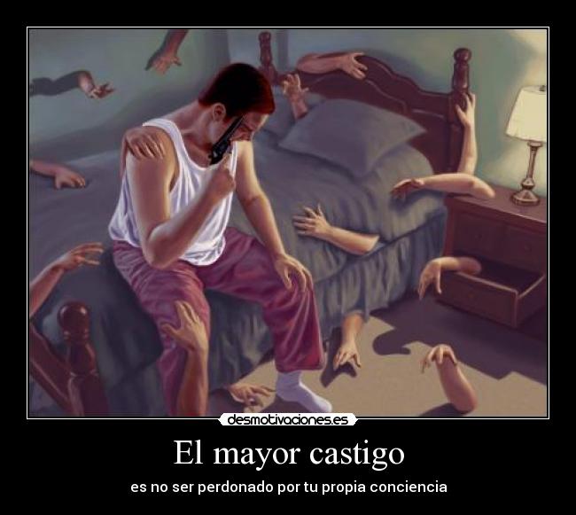 carteles conciencia intranquila castigo perdon desmotivaciones