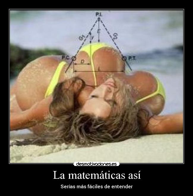 La matemáticas así - Serías más fáciles de entender