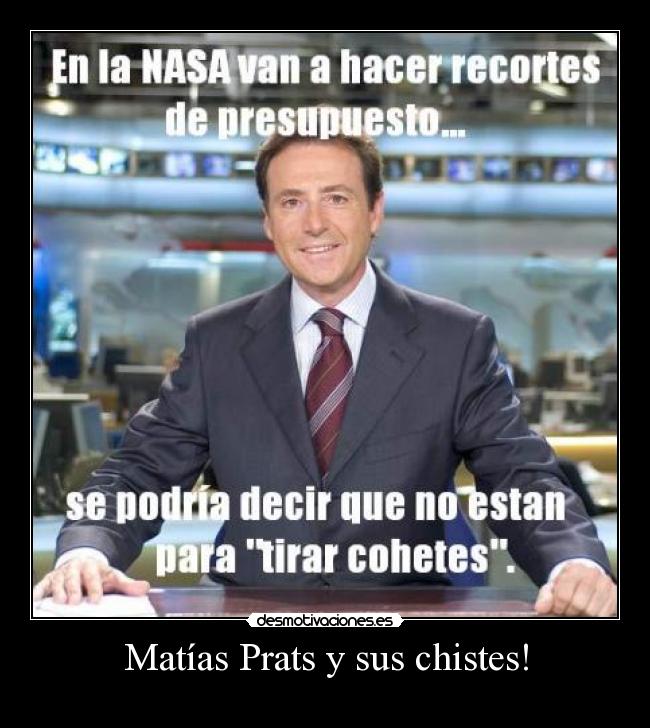 Matías Prats y sus chistes! -
