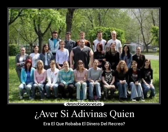 ¿Aver Si Adivinas Quien -