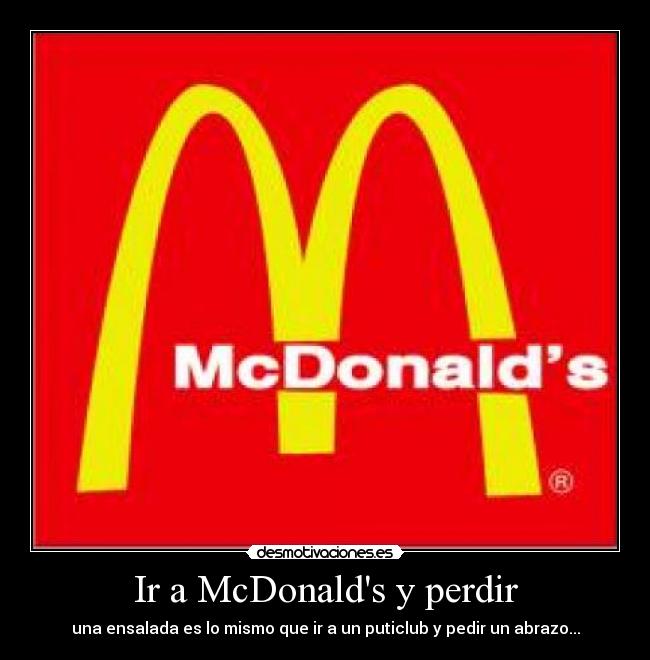 Ir a McDonalds y perdir - 