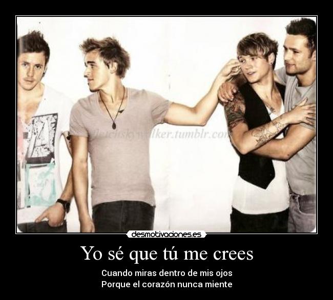 Yo sé que tú me crees -